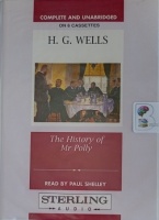 The History of Mr Polly written by H.G. Wells performed by Paul Shelley on Cassette (Unabridged)